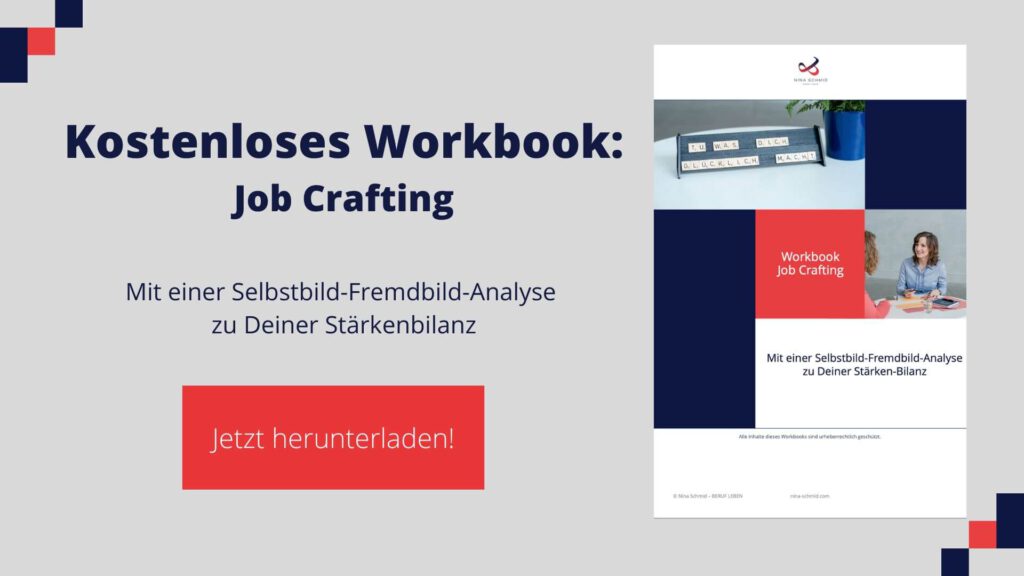 Kostenloses Workbook Job Crafting von Nina Schmid